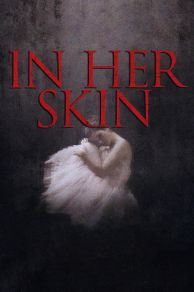 In Her Skin (2009)