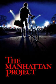 The Manhattan Project (1986)