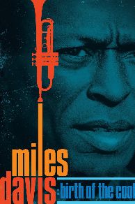 Miles Davis: Birth of the Cool (2019)