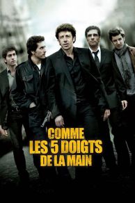 Comme les cinq doigts de la main (2010)