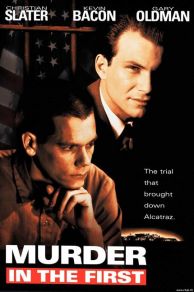 Murder in the First (1995)