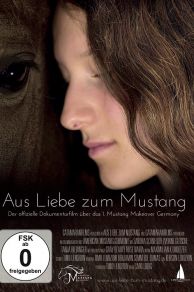 Aus Liebe zum Mustang (2017)