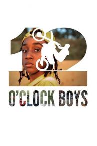 12 OClock Boys (2013)