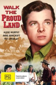 Walk the Proud Land (1956)