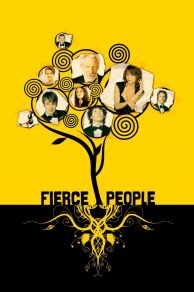 Fierce People (2005)