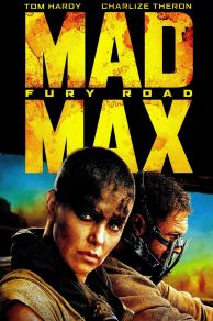 Mad Max: Fury Road (2015)