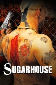 Sugarhouse (2007)