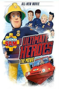 Fireman Sam: Ultimate Heroes - The Movie (2014)