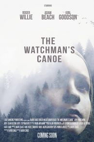 The Watchmans Canoe (2017)