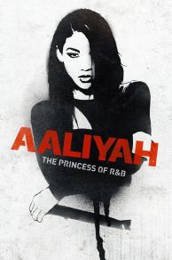 Aaliyah: The Princess of R&B (2014)