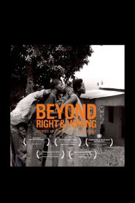 Beyond Right and Wrong: Stories of Justice and Forgiveness (2012)