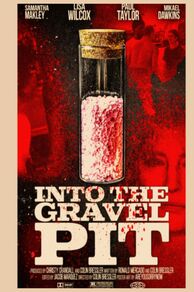 Into the Gravel Pit (2025)