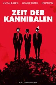 Zeit der Kannibalen (2014)