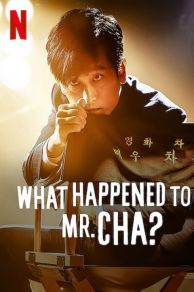 What Happened to Mr Cha? (2021)