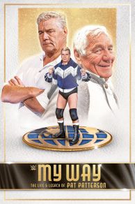 My Way: The Life and Legacy of Pat Patterson (2021)