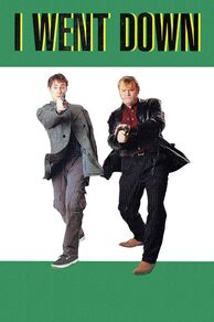 I Went Down (1997)