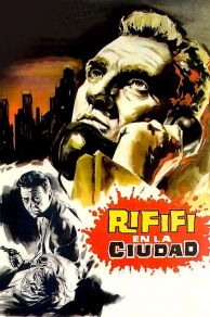 Rififí en la ciudad (1963)