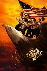 Super Troopers 2 (2018)