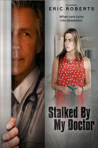 Stalked by My Doctor (2015)