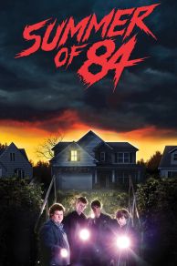 Summer of 84 (2018)