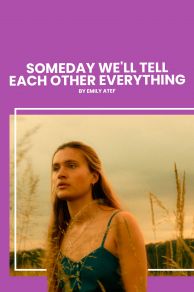 One Day Well Tell Each Other Everything (2023)