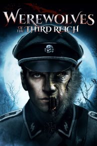 Werewolves of the Third Reich (2017)