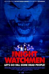 The Night Watchmen (2017)