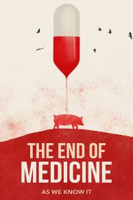 The End of Medicine (0)