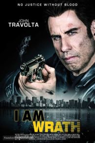 I Am Wrath (2016)