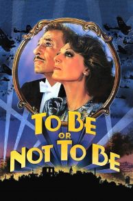 To Be or Not to Be (1983)