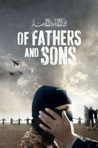 Of Fathers and Sons (Of Fathers and Sons - Die Kinder des Kalifats) (2017)