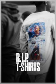 R.I.P. T-Shirts (2021)