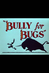 Bully for Bugs (1953)