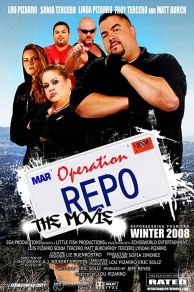 Operation Repo: The Movie (2009)