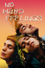 No Hard Feelings (Wir) (2020)