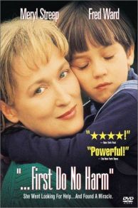 First Do No Harm (1997)