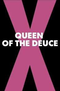 Queen of the Deuce (2022)