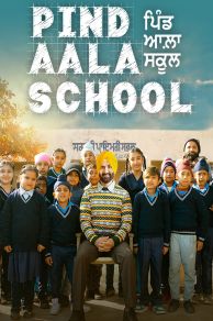 Pind Aala School (2024)
