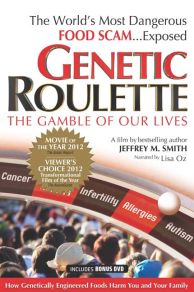 Genetic Roulette: The Gamble of our Lives (2012)