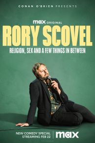 Rory Scovel: Religion, Sex and a Few Things in Between (2024)