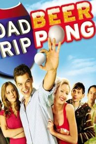Road Trip: Beer Pong (2009)