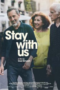 Stay with Us (Reste un peu) (2022)