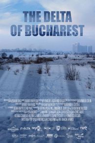 The Delta of Bucharest (2020)