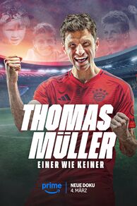 Thomas Müller: One of a Kind (2025)