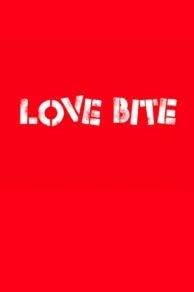 Love Bite (2008)