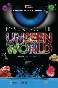 Mysteries of the Unseen World (2013)