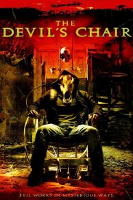 The Devils Chair (2007)