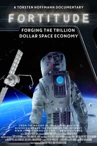 Fortitude: Forging the Trillion Dollar Space Economy (2024)