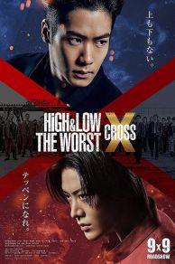 High & Low: The Worst X (2022)