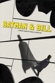 Batman and Bill (2017)